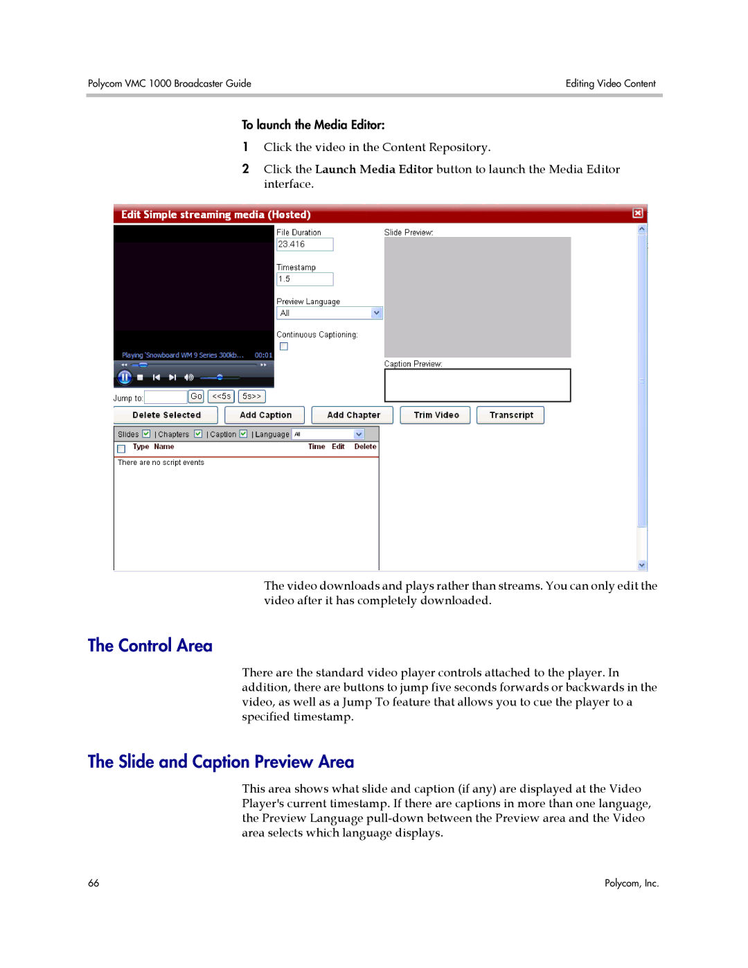 Polycom VMC 1000 manual Control Area, Slide and Caption Preview Area 