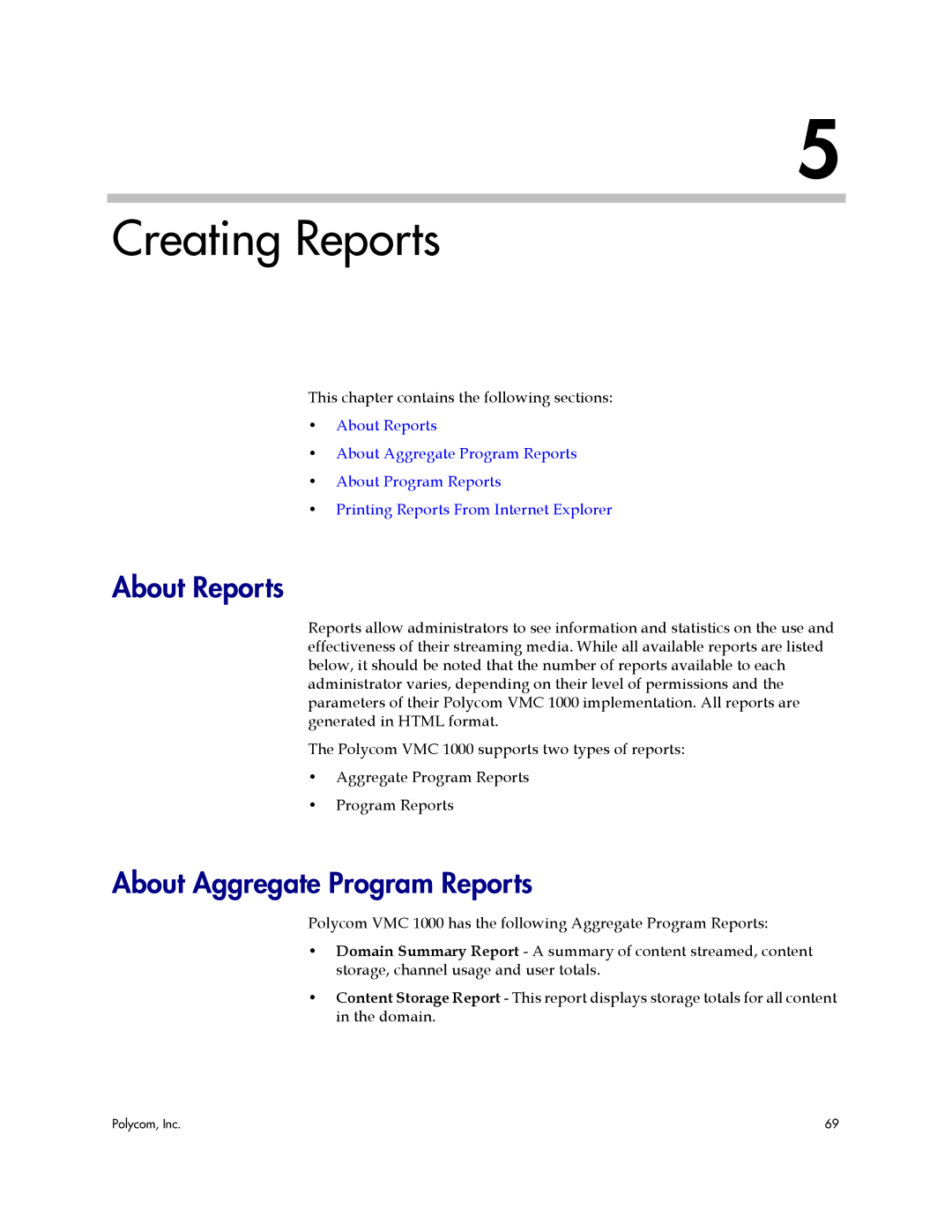 Polycom VMC 1000 manual About Reports, About Aggregate Program Reports 