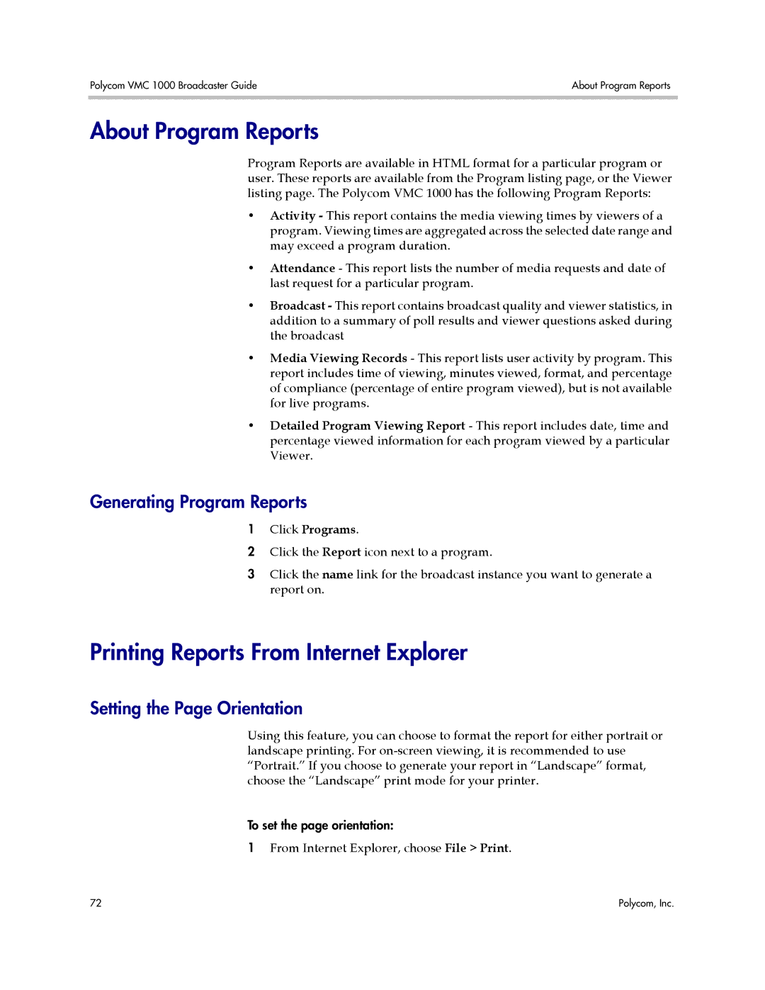 Polycom VMC 1000 manual About Program Reports, Printing Reports From Internet Explorer, Generating Program Reports 