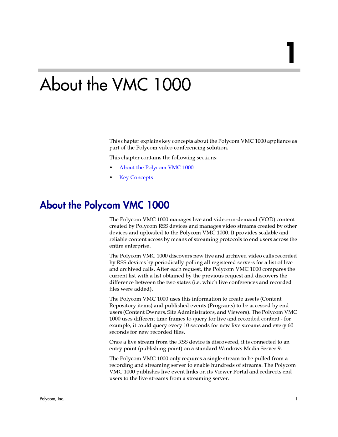 Polycom VMC 1000 manual About the VMC, About the Polycom VMC 