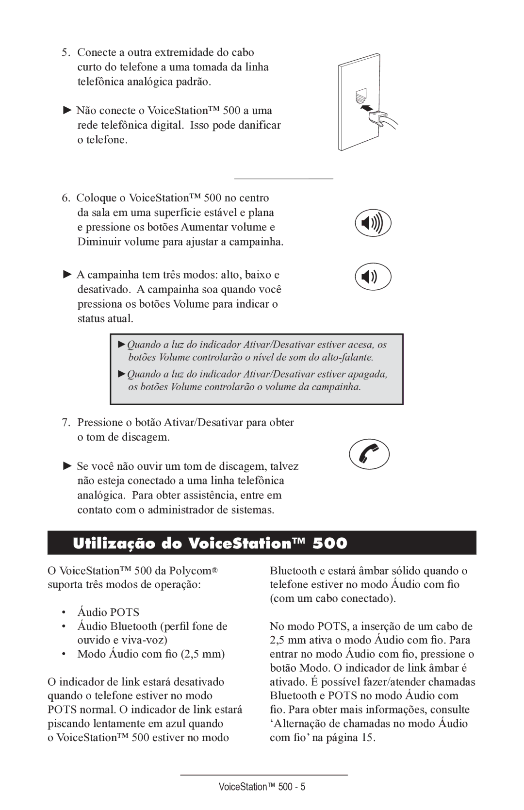 Polycom voicestation 500 manual Utilização do VoiceStation 