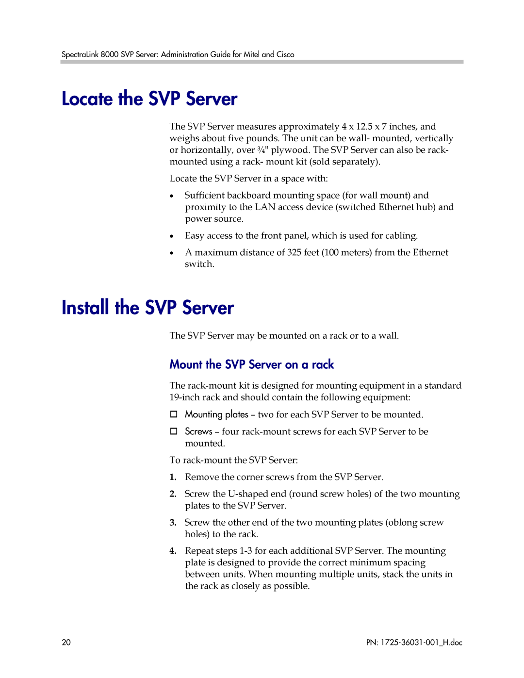 Polycom VP010, 1725-36031-001 manual Locate the SVP Server, Install the SVP Server, Mount the SVP Server on a rack 