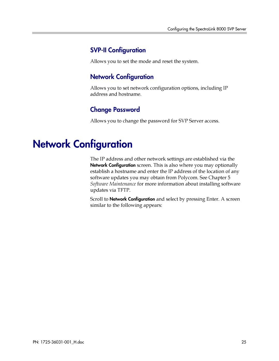 Polycom 1725-36031-001, VP010 manual Network Configuration, SVP-II Configuration, Change Password 