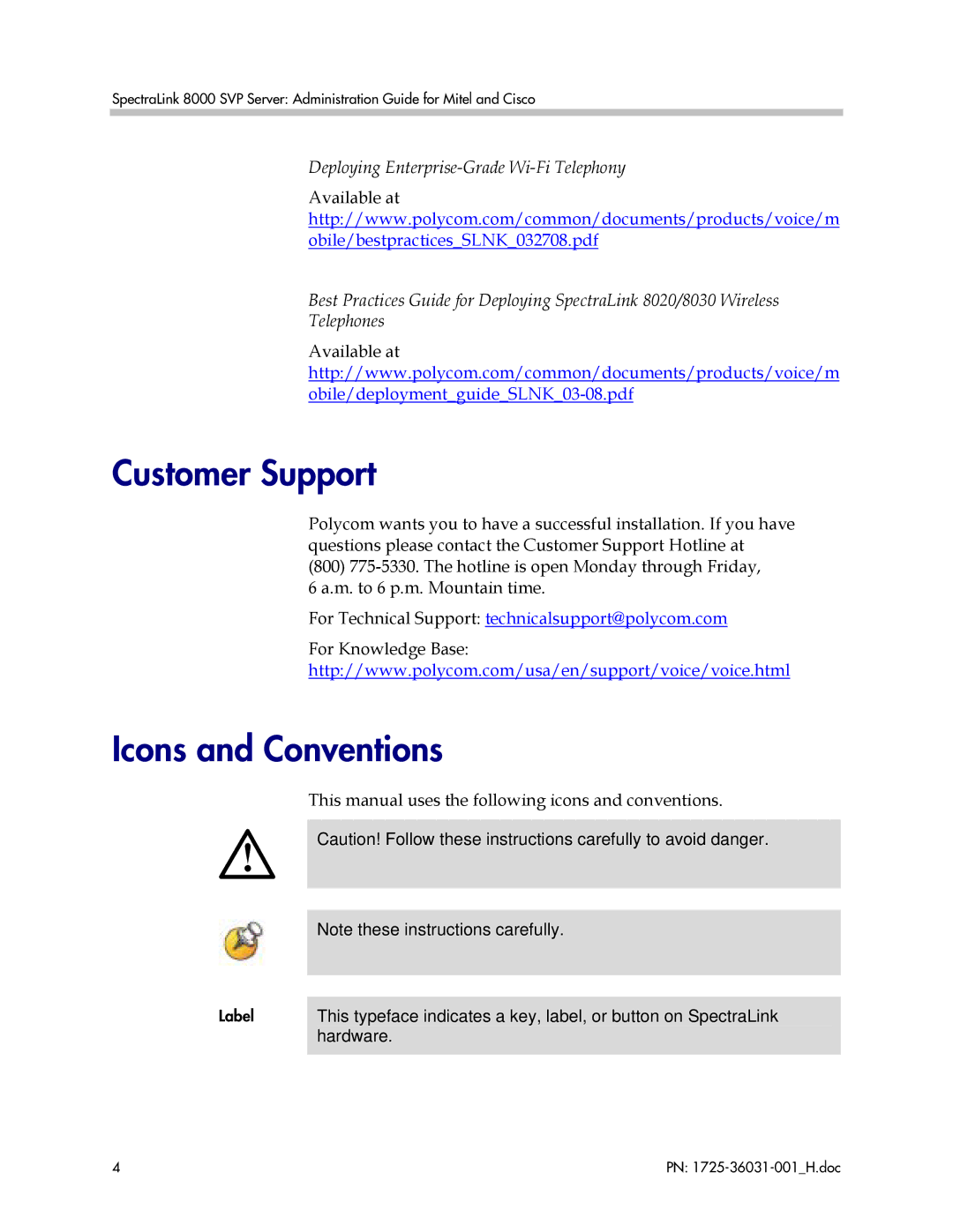 Polycom VP010, 1725-36031-001 manual Customer Support, Icons and Conventions 