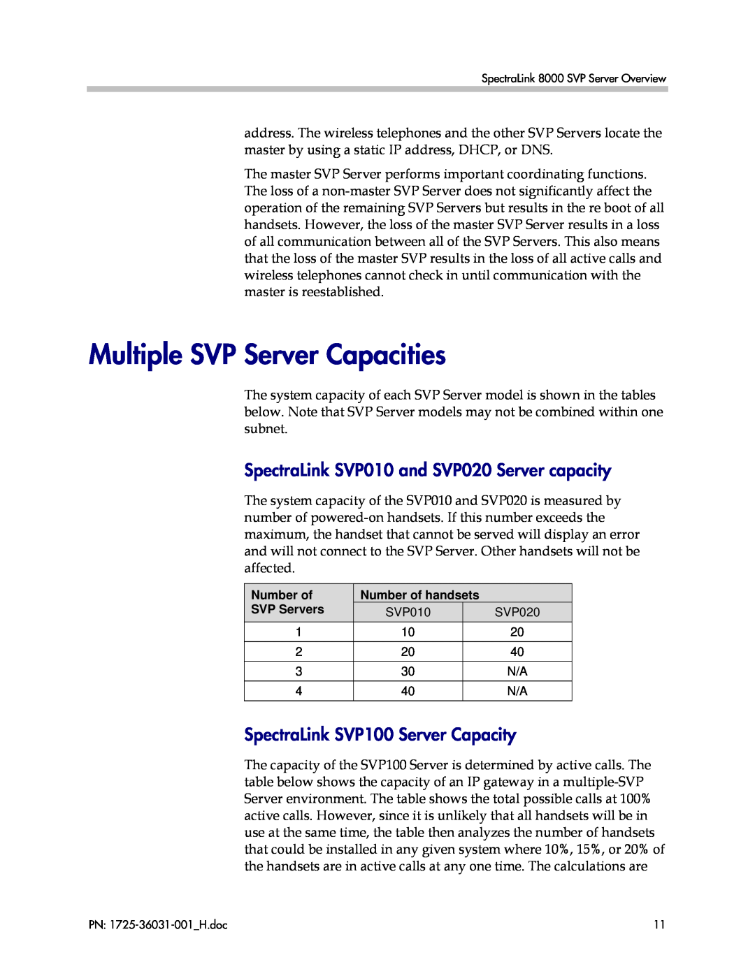 Polycom 1725-36031-001 manual Multiple SVP Server Capacities, SpectraLink SVP010 and SVP020 Server capacity 