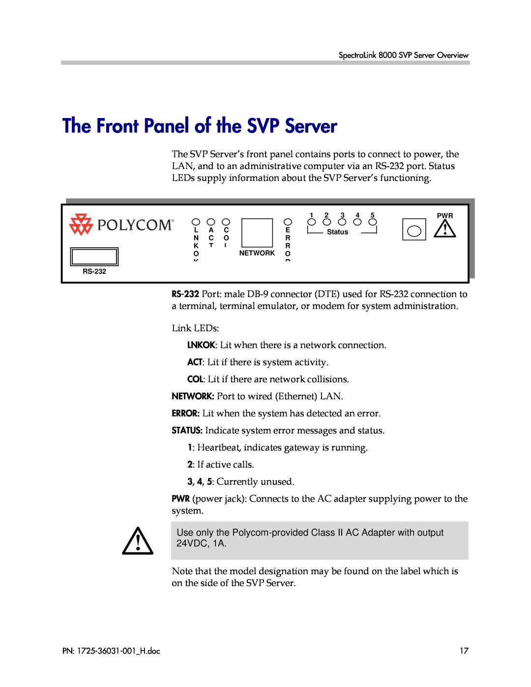 Polycom 1725-36031-001, VP010 manual The Front Panel of the SVP Server 