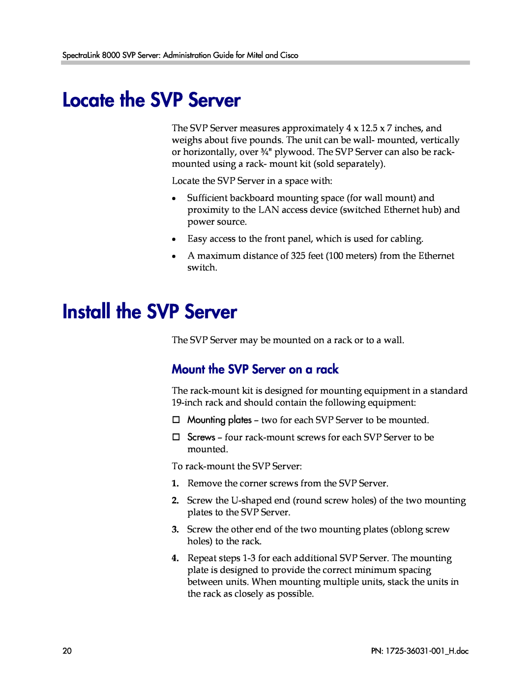 Polycom VP010, 1725-36031-001 manual Locate the SVP Server, Install the SVP Server, Mount the SVP Server on a rack 