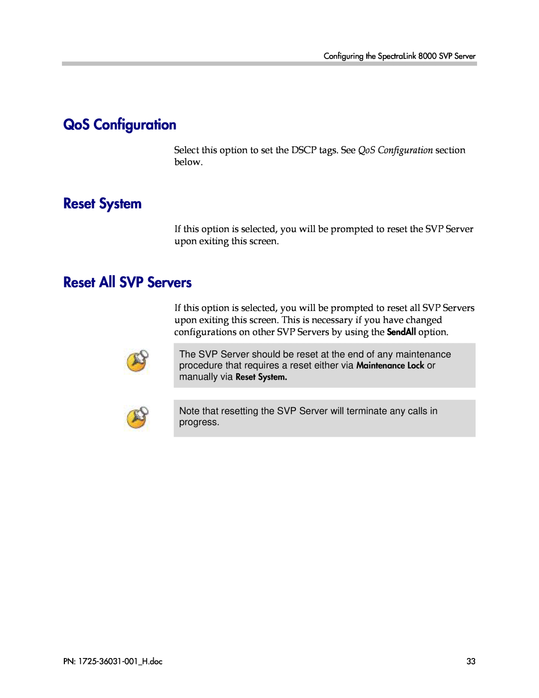 Polycom 1725-36031-001, VP010 manual QoS Configuration, Reset System, Reset All SVP Servers 