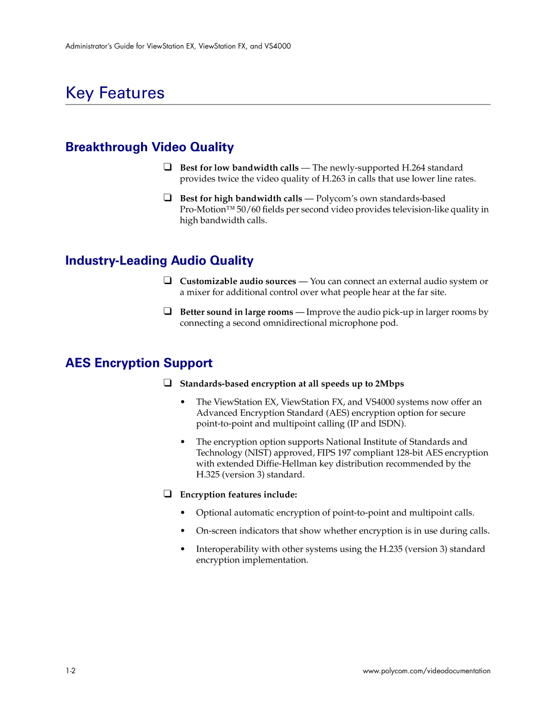 Polycom VS4000 manual Key Features, Breakthrough Video Quality, Industry-Leading Audio Quality, AES Encryption Support 