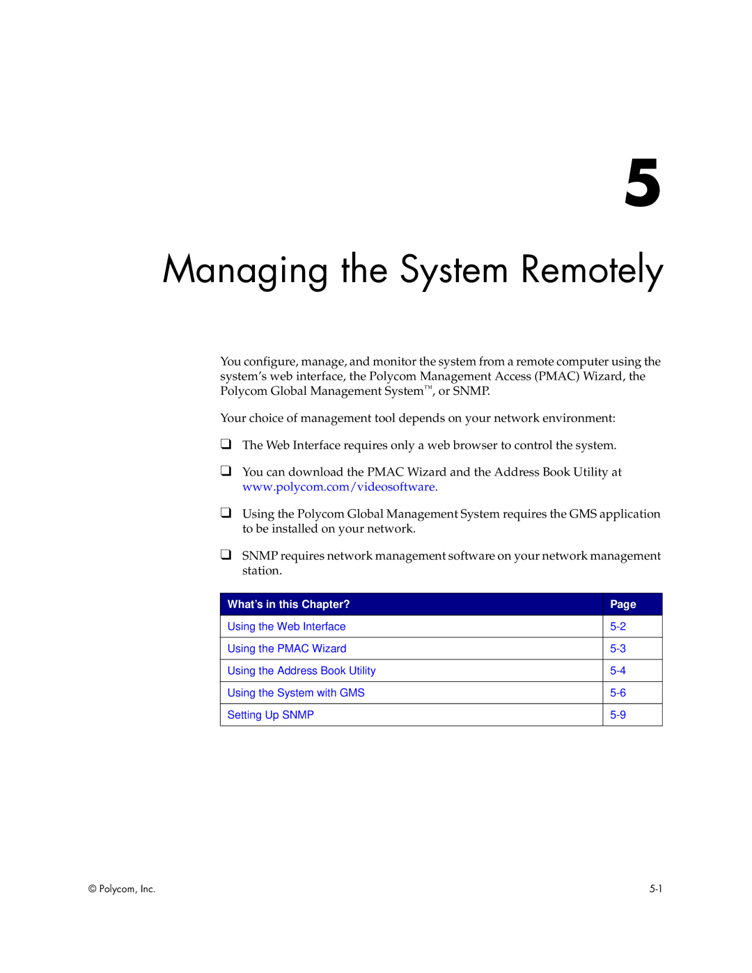 Polycom VS4000 manual Managing the System Remotely, What’s in this Chapter? 