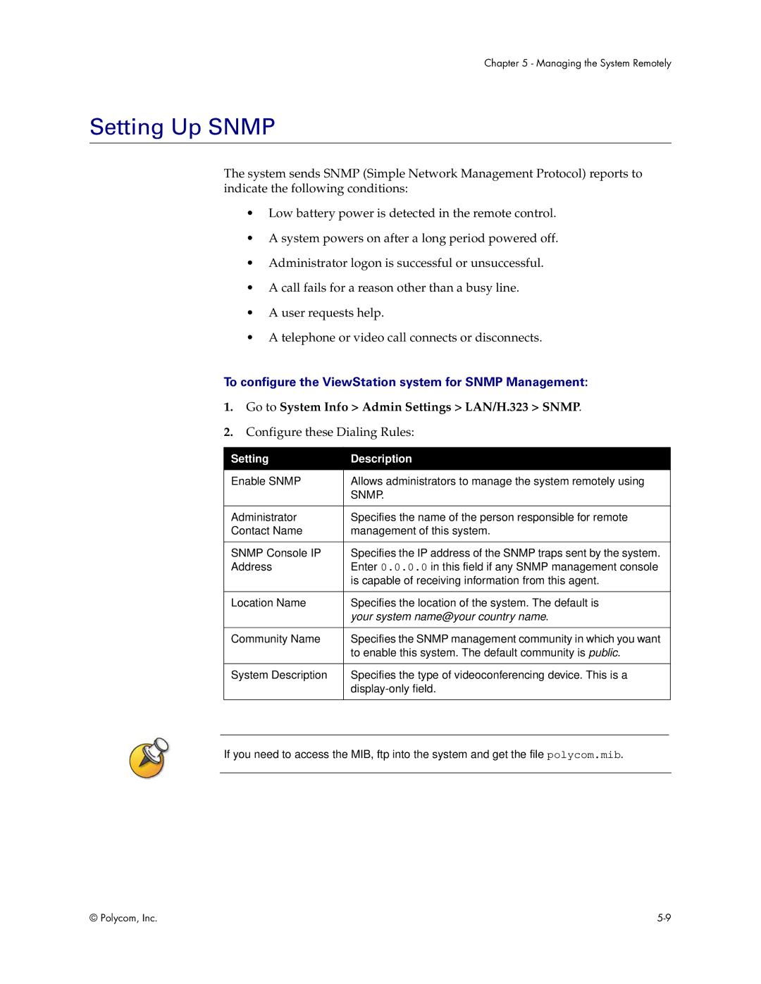 Polycom VS4000 manual Setting Up Snmp, To configure the ViewStation system for Snmp Management 