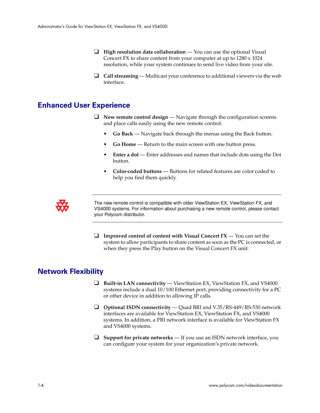 Polycom VS4000 manual Enhanced User Experience, Network Flexibility 