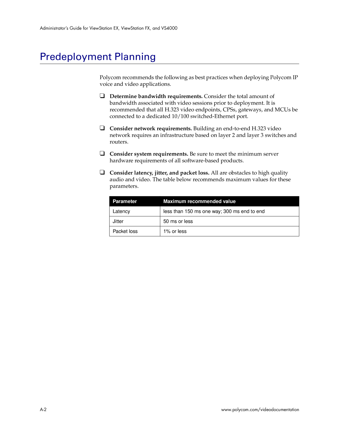 Polycom VS4000 manual Predeployment Planning, Parameter Maximum recommended value 