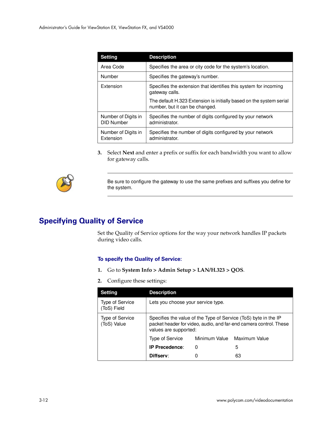 Polycom VS4000 manual Specifying Quality of Service, To specify the Quality of Service, IP Precedence Diffserv 