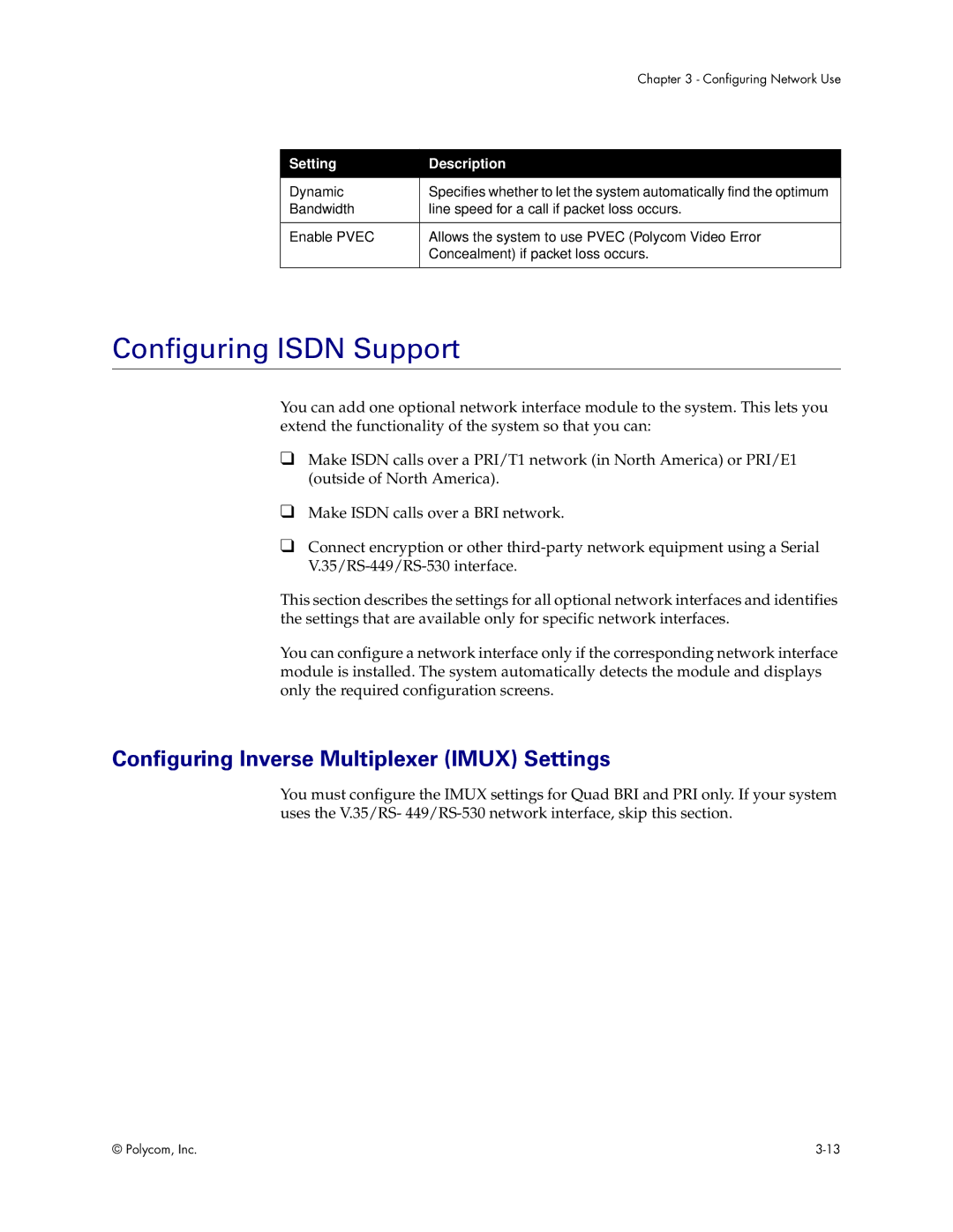 Polycom VS4000 manual Configuring Isdn Support, Configuring Inverse Multiplexer Imux Settings 