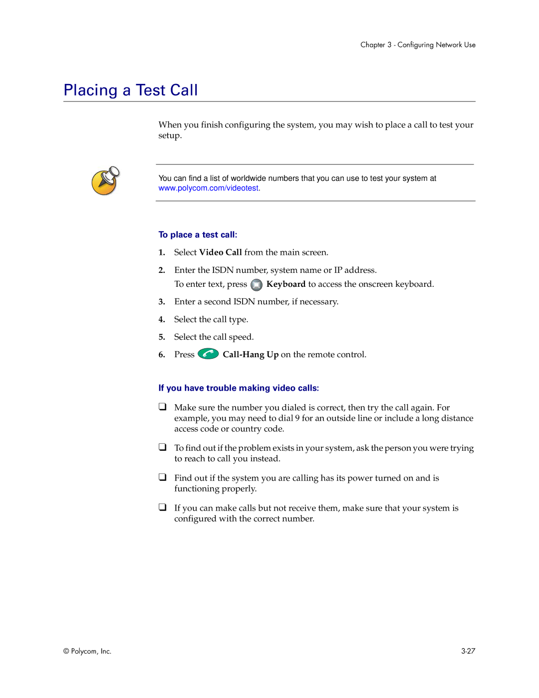 Polycom VS4000 manual Placing a Test Call, To place a test call, If you have trouble making video calls 