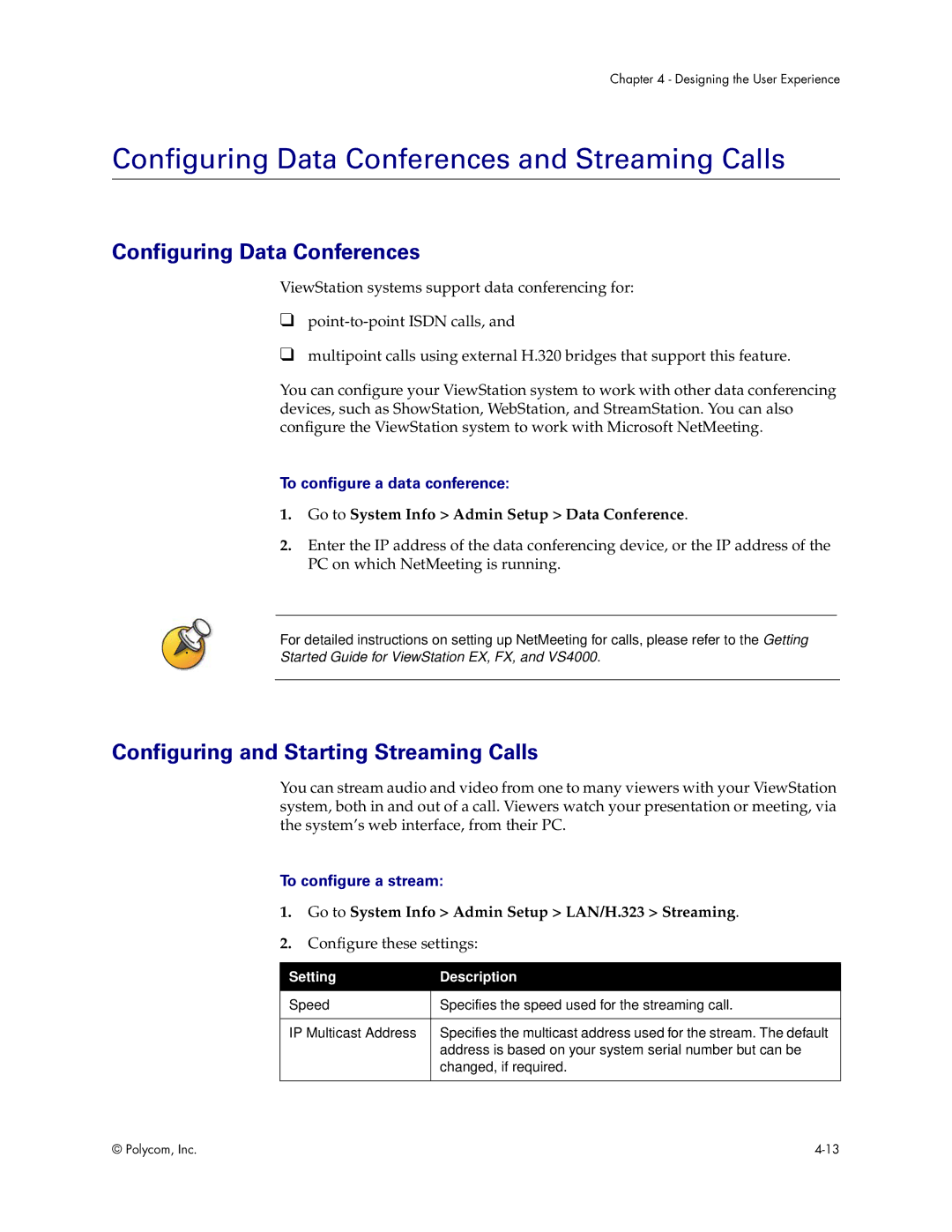 Polycom VS4000 manual Configuring Data Conferences and Streaming Calls, Configuring and Starting Streaming Calls 