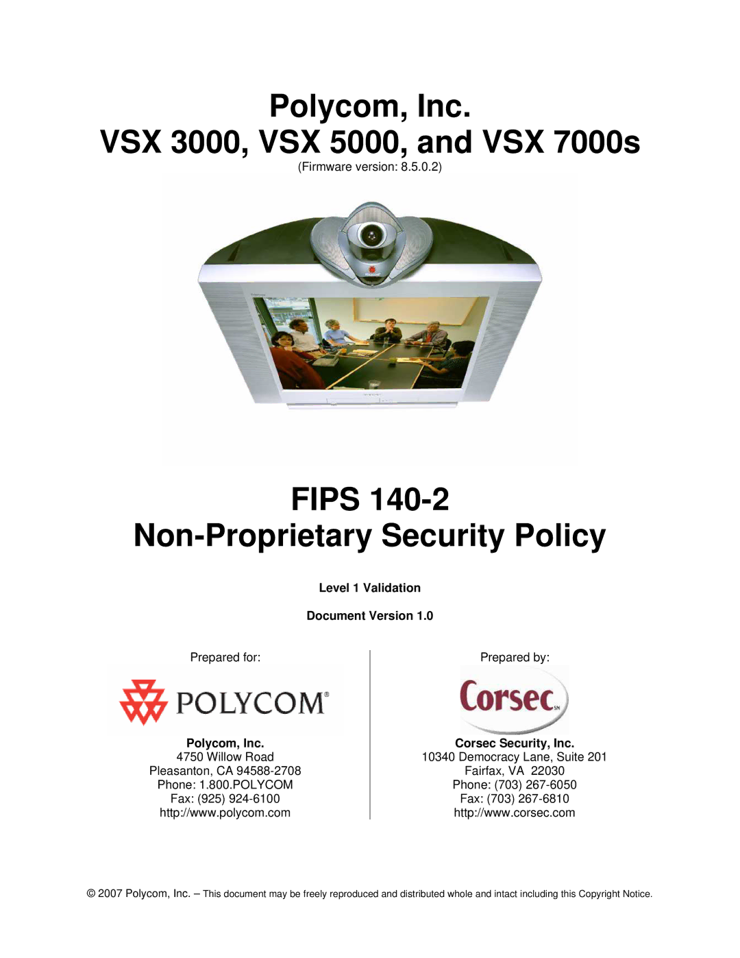 Polycom VSX 3000, VSX 5000, VSX 7000s manual Level 1 Validation Document Version, Polycom, Inc, Corsec Security, Inc 