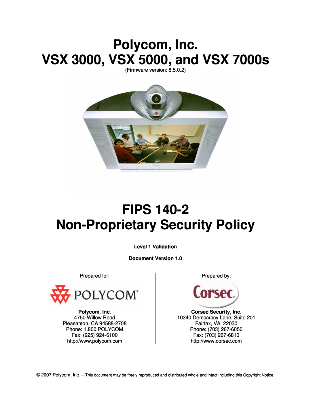 Polycom VSX 3000 manual Level 1 Validation Document Version, Polycom, Inc, Corsec Security, Inc, Firmware version 