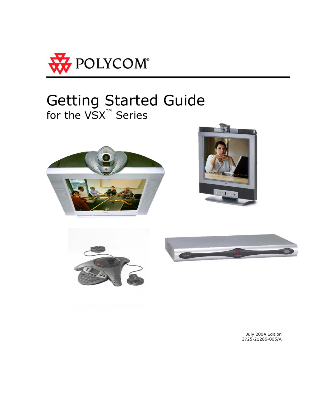 Polycom VSX Series manual Getting Started Guide 