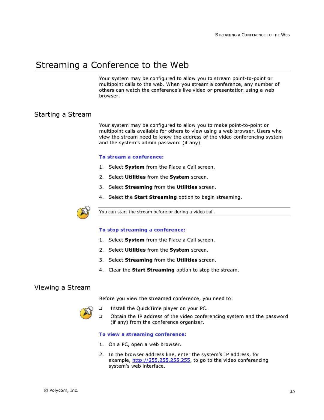 Polycom VSX Series manual Streaming a Conference to the Web, Starting a Stream, Viewing a Stream 