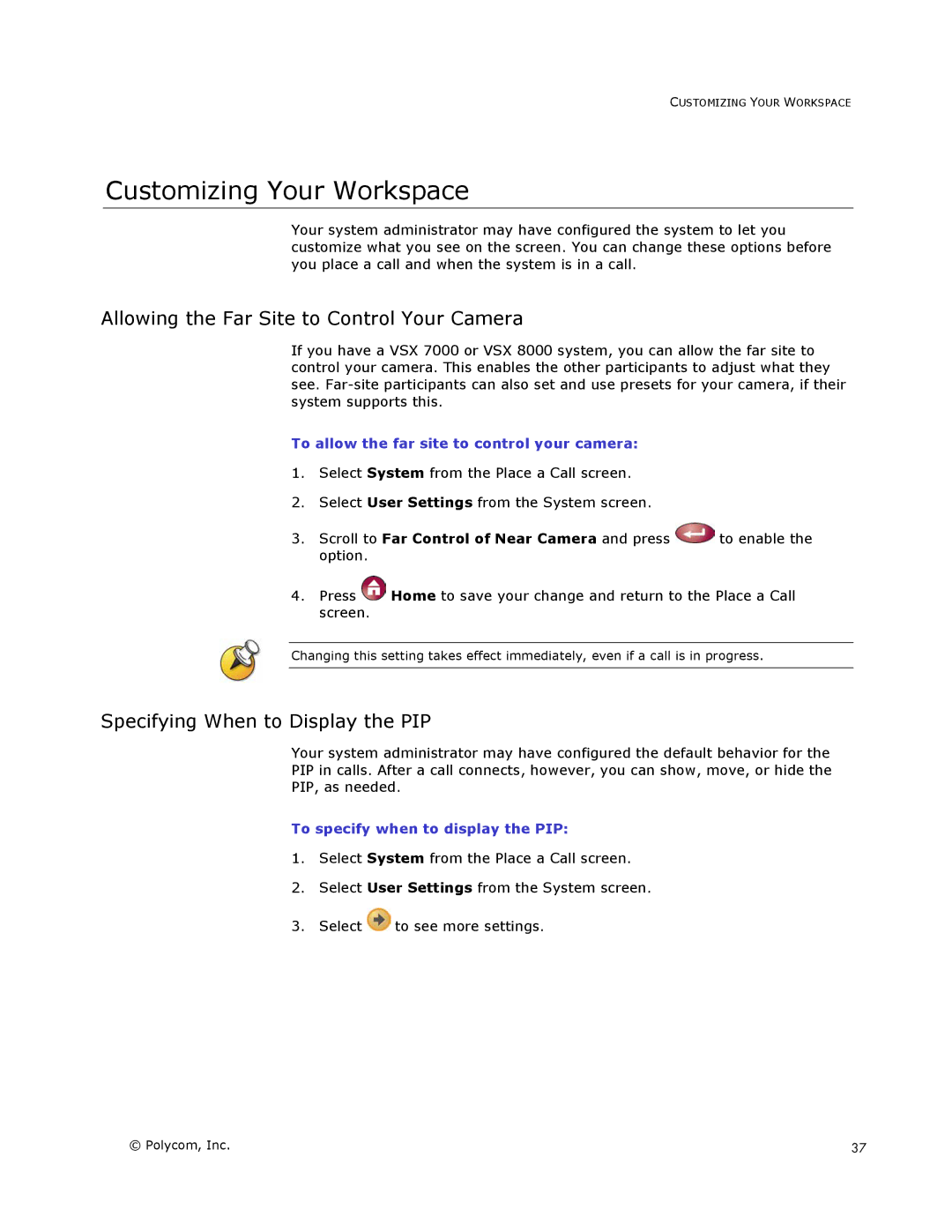 Polycom VSX Series manual Customizing Your Workspace, Allowing the Far Site to Control Your Camera 