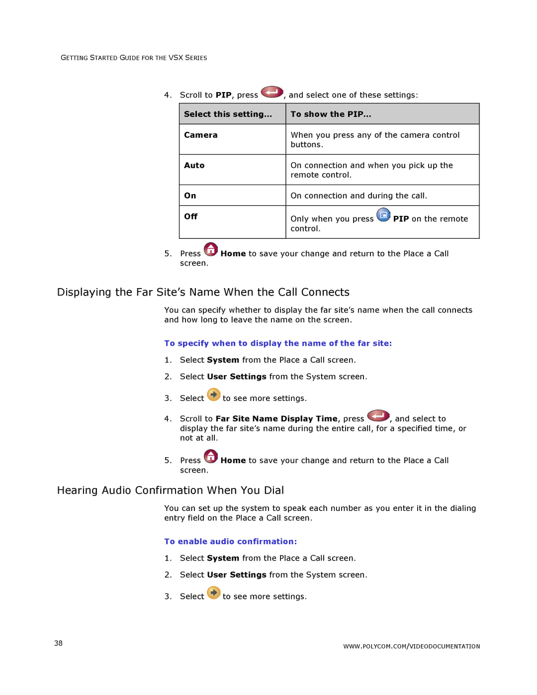 Polycom VSX Series manual Displaying the Far Site’s Name When the Call Connects, Hearing Audio Confirmation When You Dial 