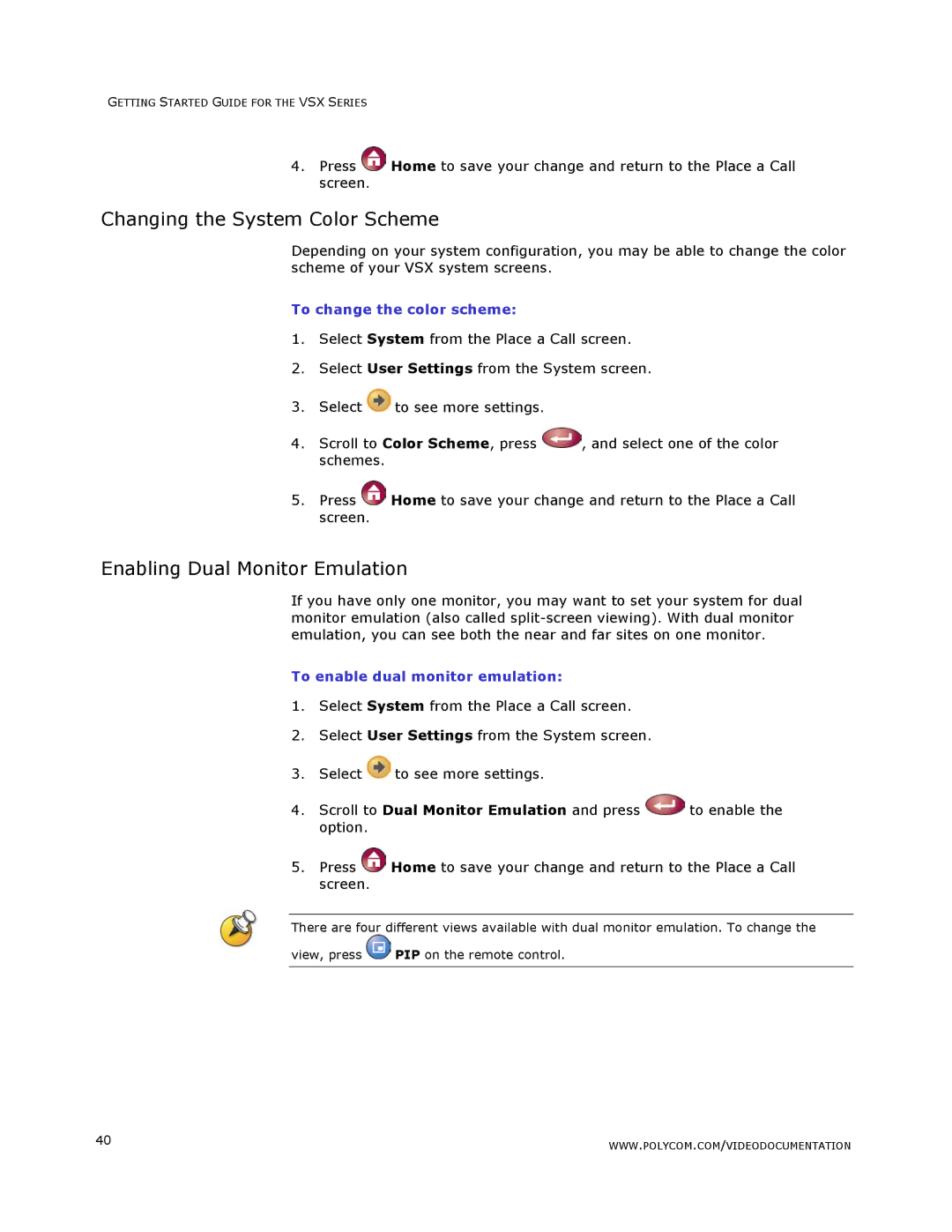 Polycom VSX Series manual Changing the System Color Scheme, Enabling Dual Monitor Emulation, To change the color scheme 