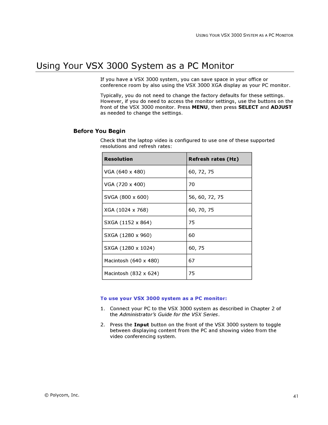 Polycom VSX Series manual Using Your VSX 3000 System as a PC Monitor, To use your VSX 3000 system as a PC monitor 