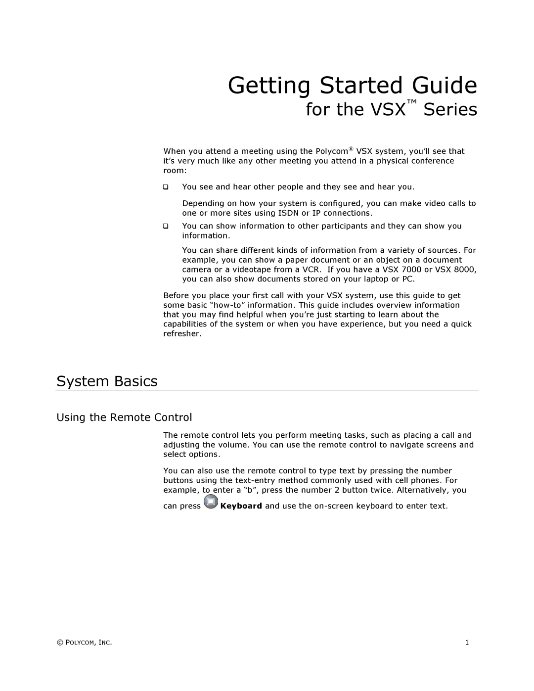 Polycom VSX Series manual System Basics, Using the Remote Control 