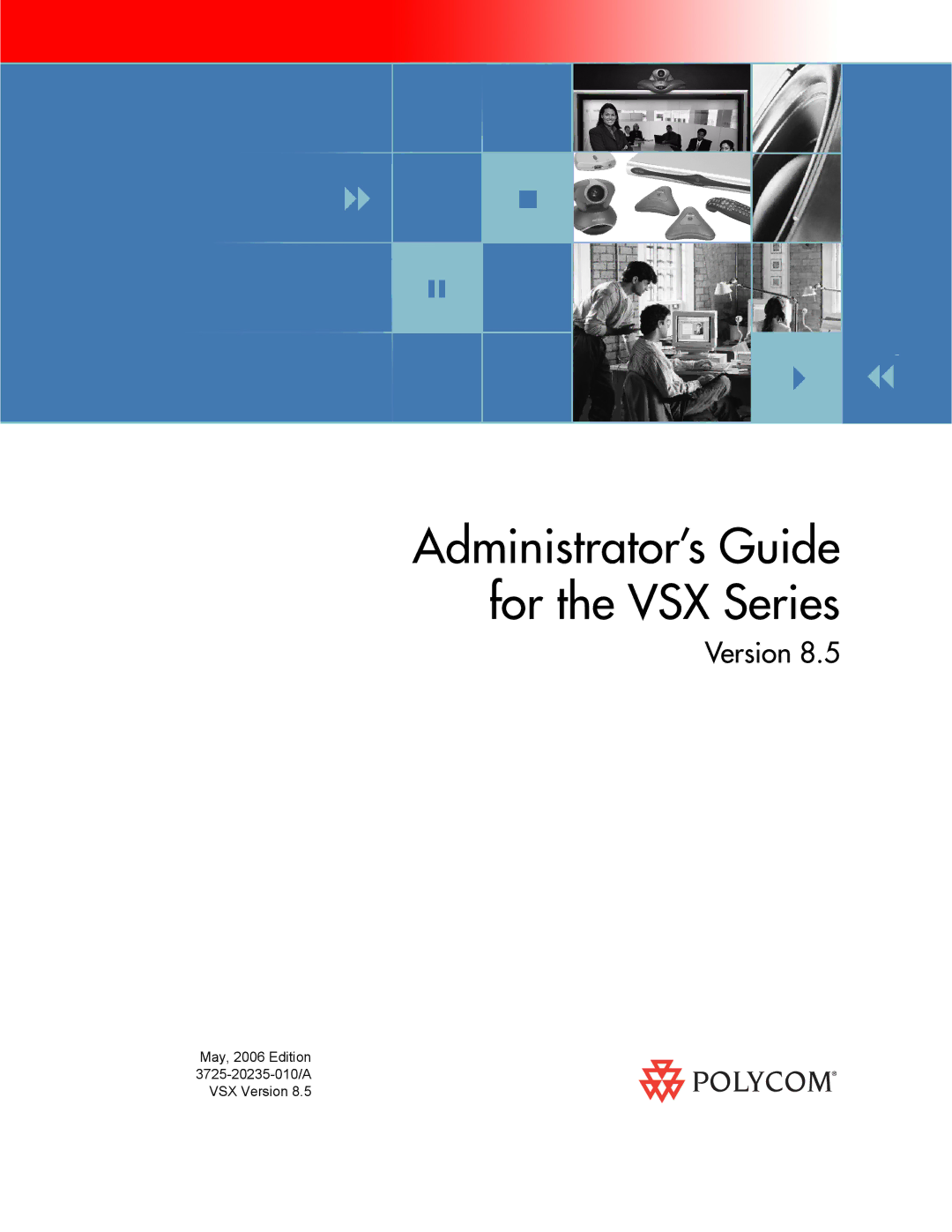 Polycom manual Administrator’s Guide for the VSX Series 