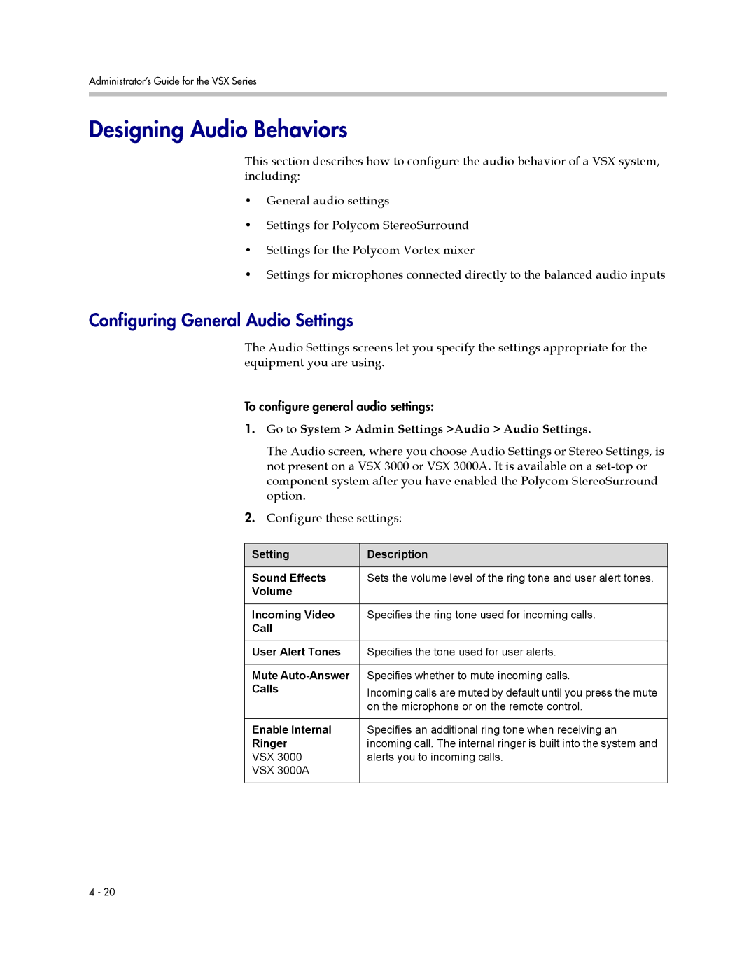 Polycom VSX Series manual Designing Audio Behaviors, Configuring General Audio Settings 