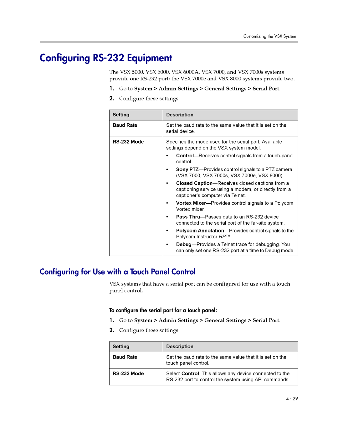 Polycom VSX Series manual Configuring RS-232 Equipment, Configuring for Use with a Touch Panel Control, RS-232 Mode 