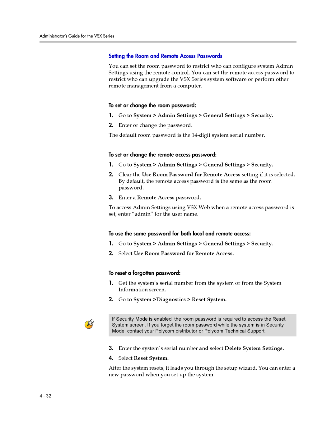 Polycom VSX Series manual Go to System Admin Settings General Settings Security, Go to System Diagnostics Reset System 