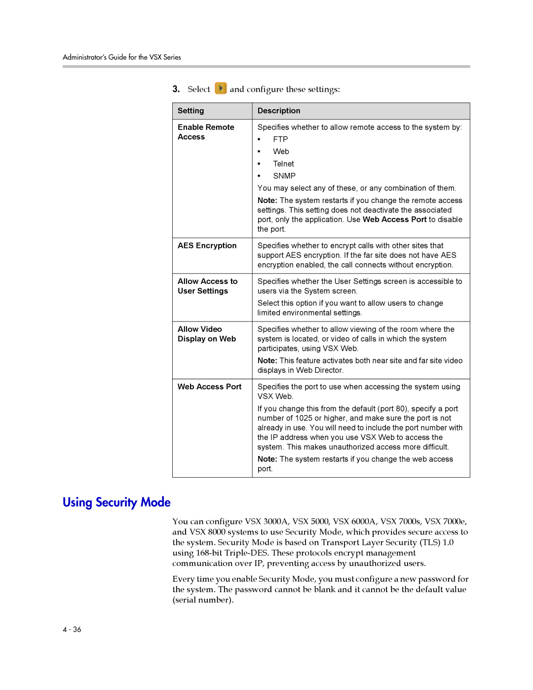 Polycom VSX Series manual Using Security Mode 