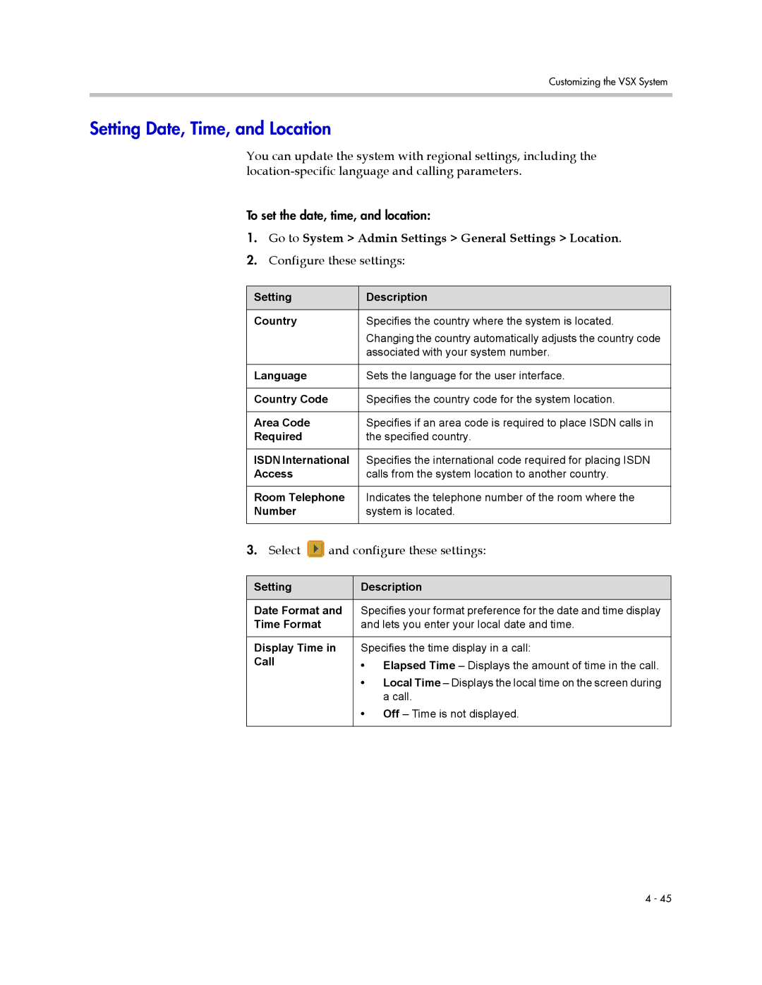 Polycom VSX Series manual Setting Date, Time, and Location, Go to System Admin Settings General Settings Location 