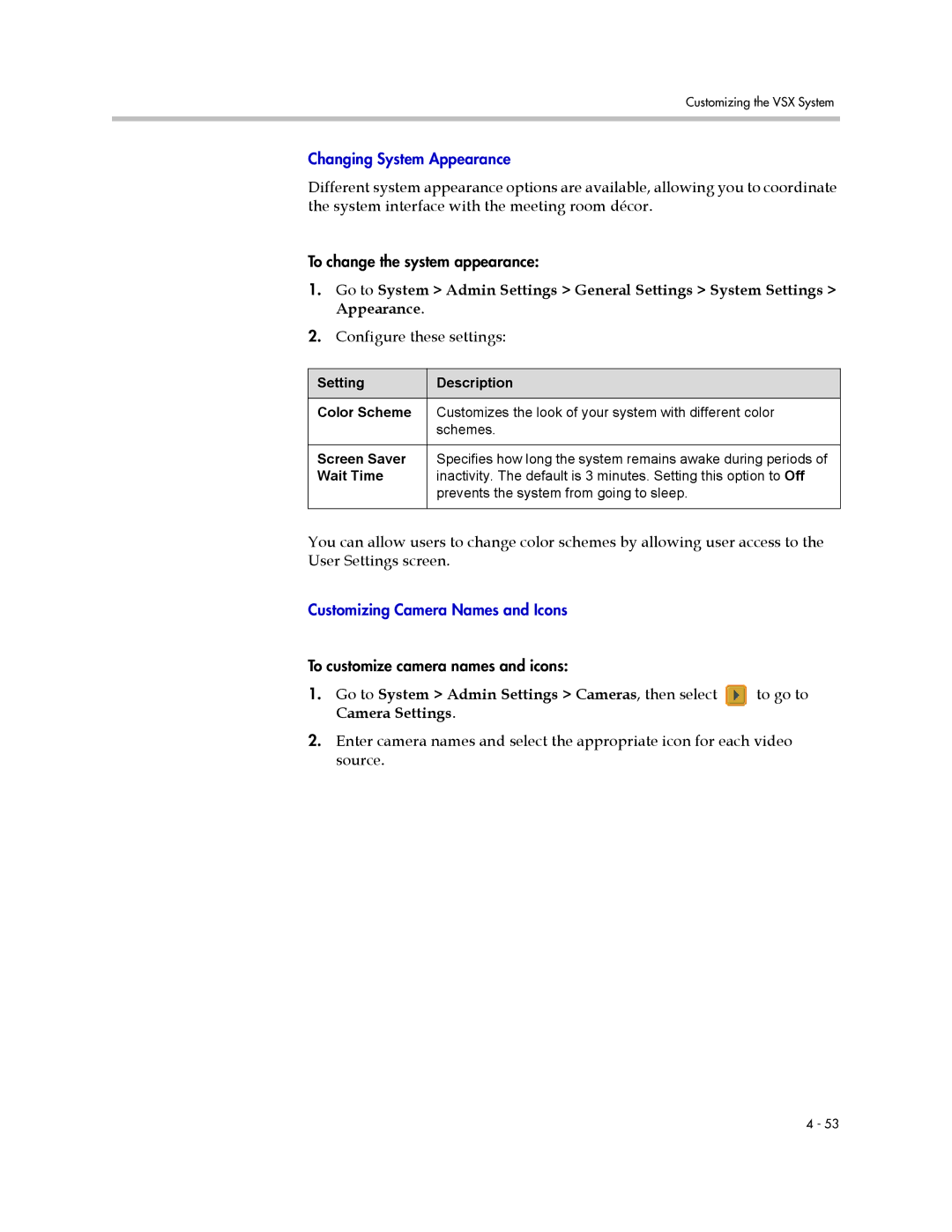 Polycom VSX Series manual Changing System Appearance 