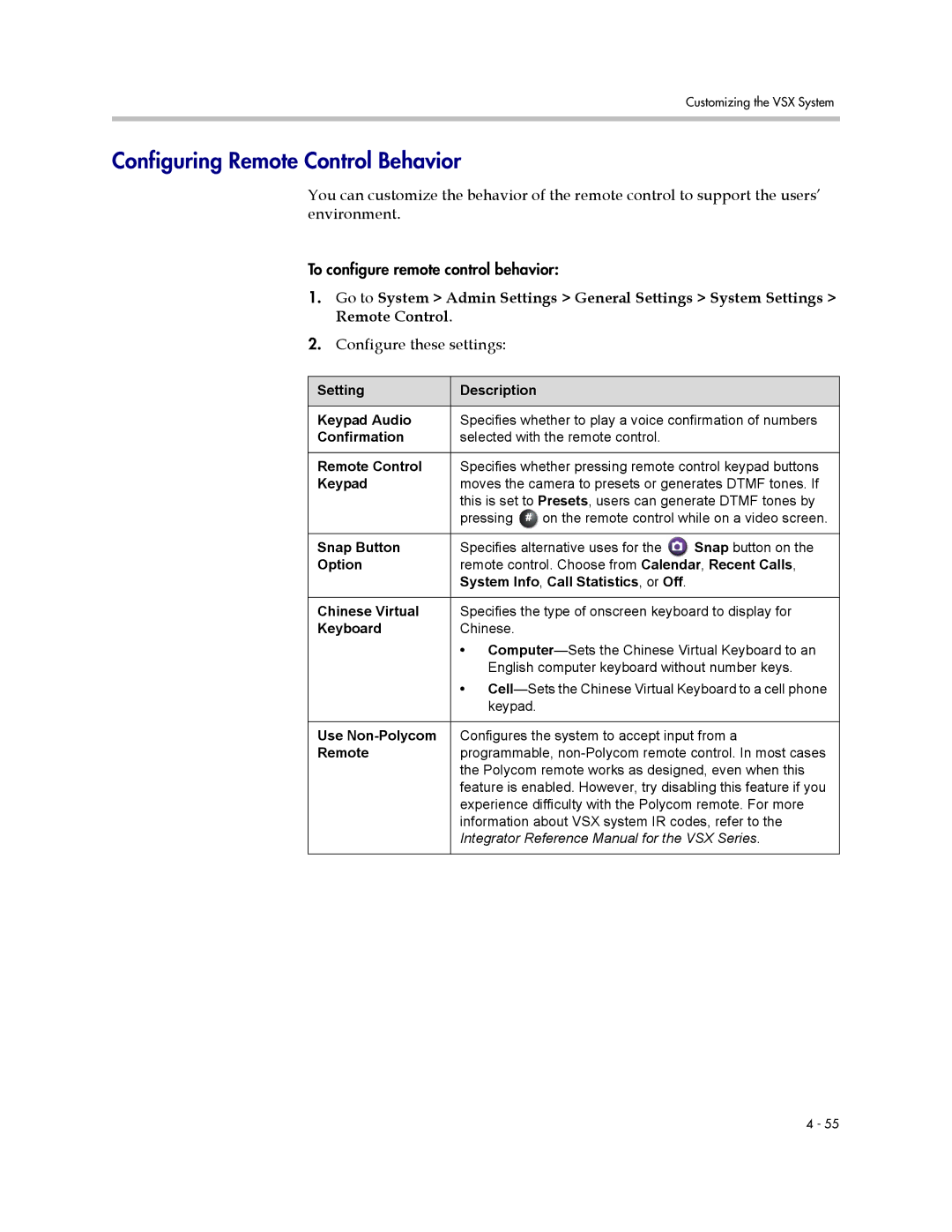 Polycom VSX Series manual Configuring Remote Control Behavior 