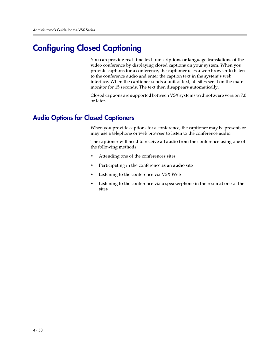 Polycom VSX Series manual Configuring Closed Captioning, Audio Options for Closed Captioners 