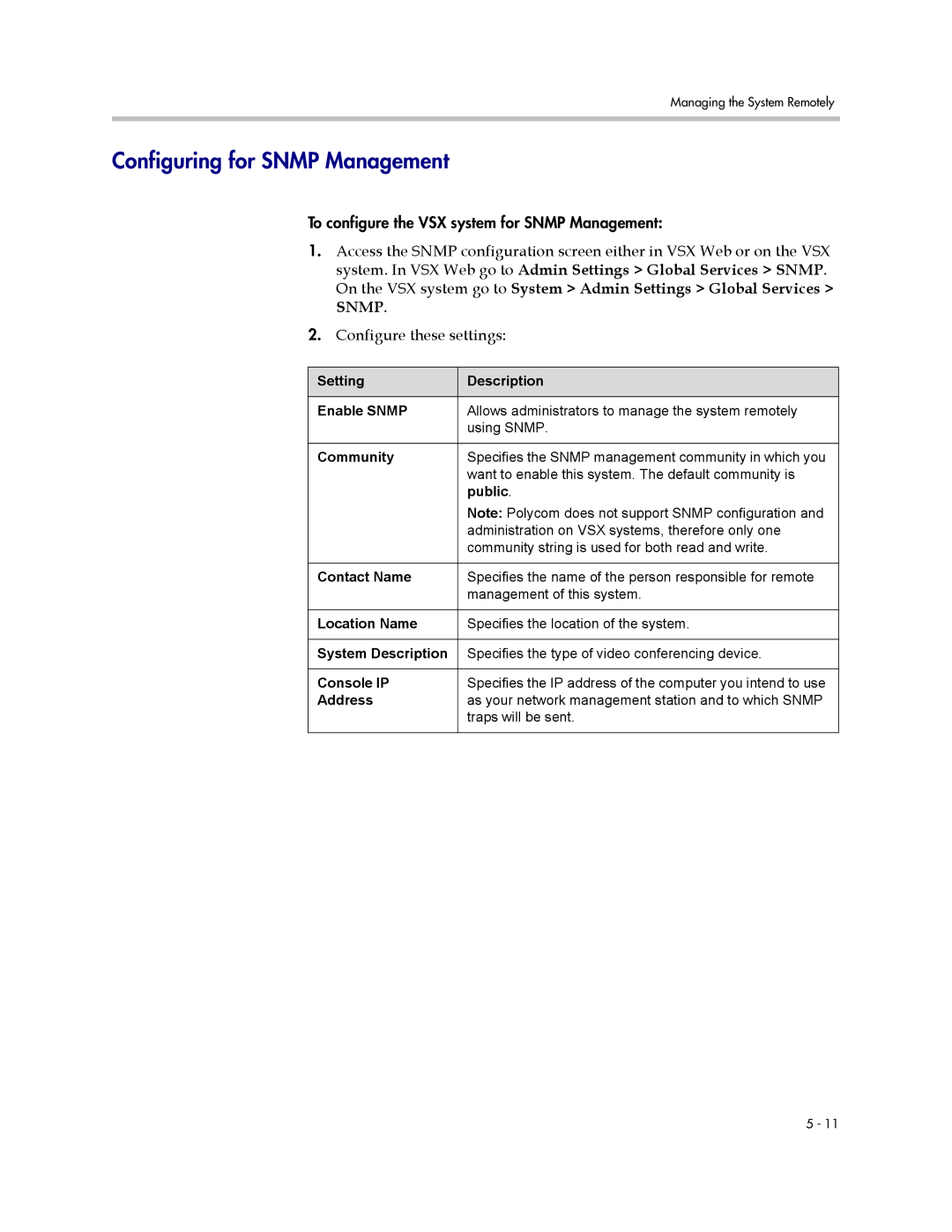 Polycom VSX Series manual Configuring for Snmp Management 