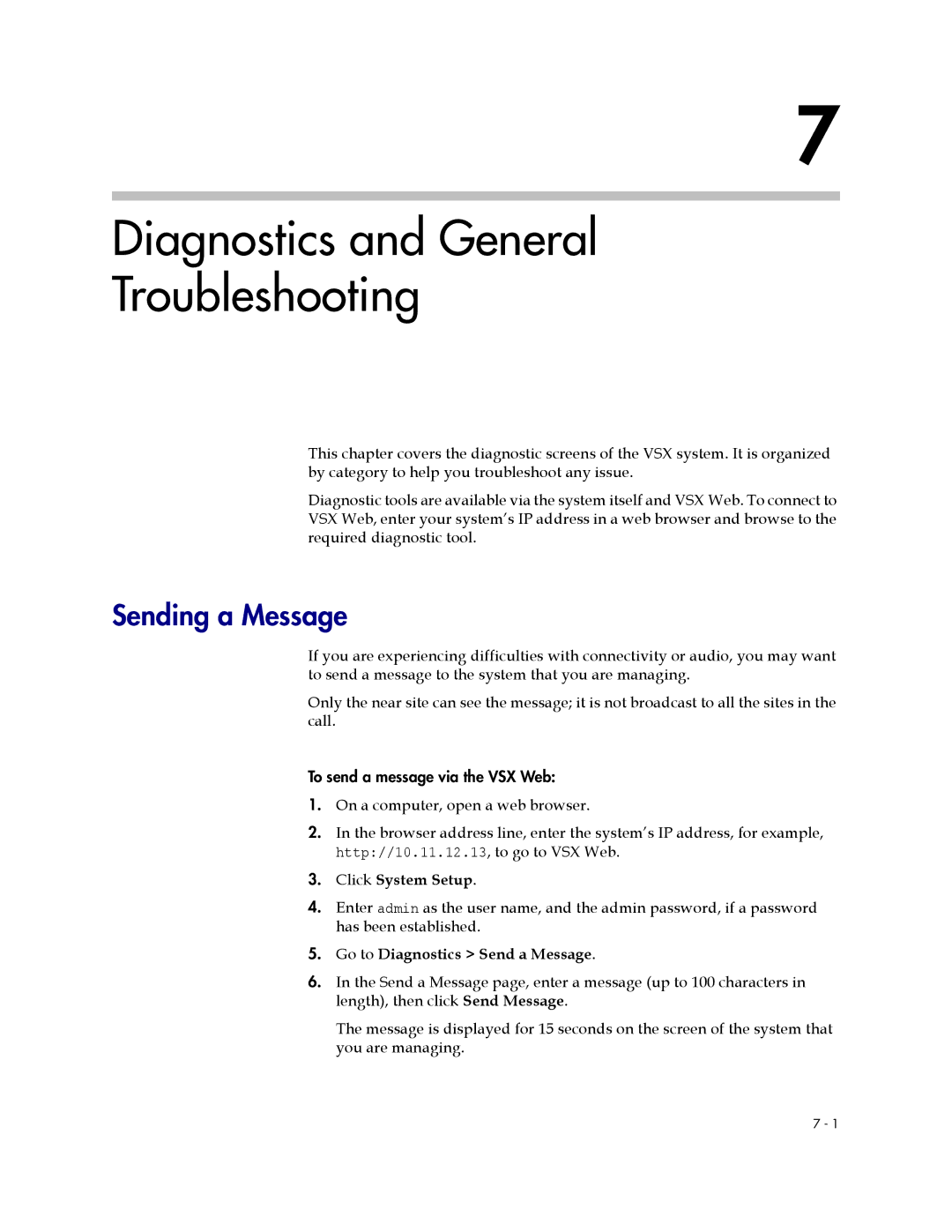 Polycom VSX Series manual Sending a Message, Click System Setup, Go to Diagnostics Send a Message 