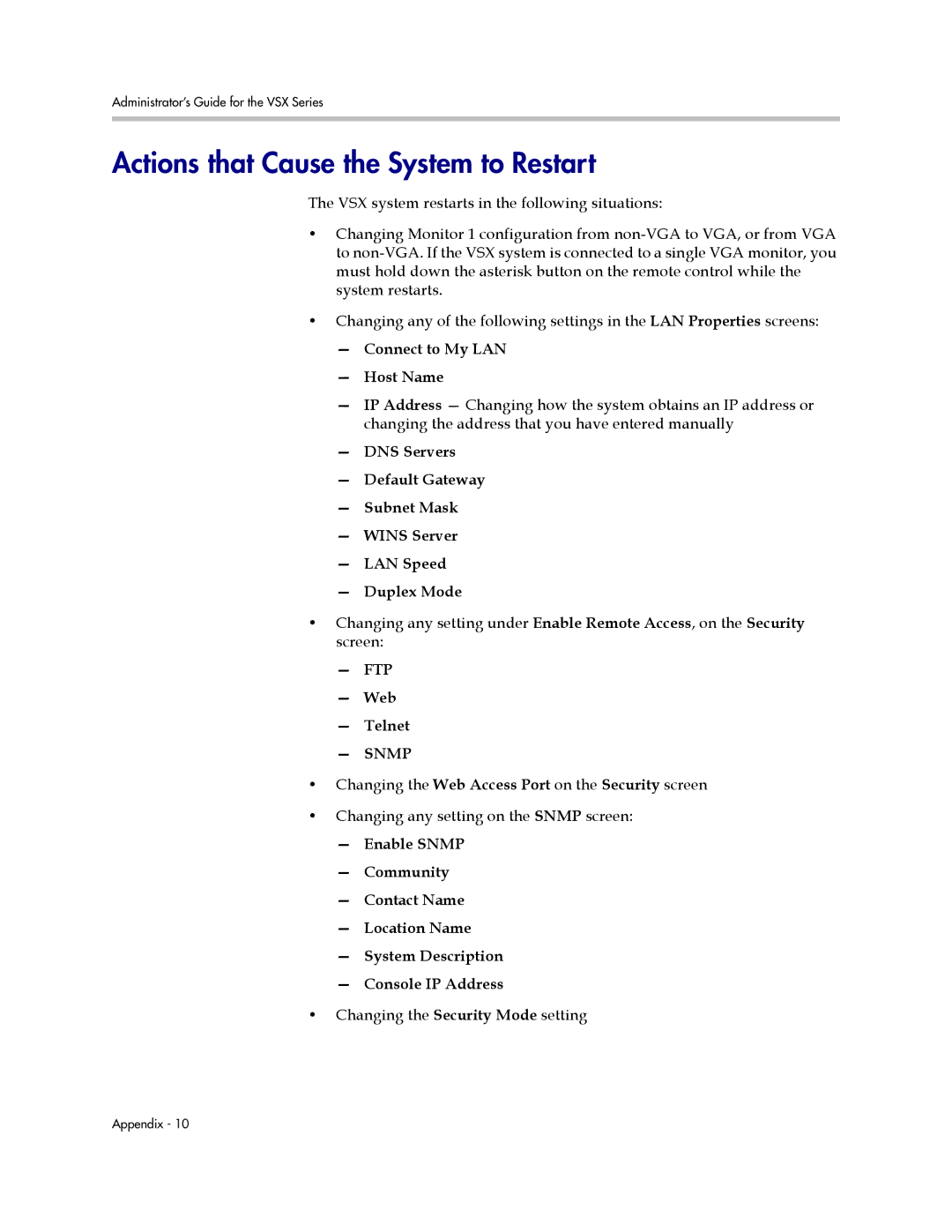 Polycom VSX Series manual Actions that Cause the System to Restart, Connect to My LAN Host Name, Web Telnet 