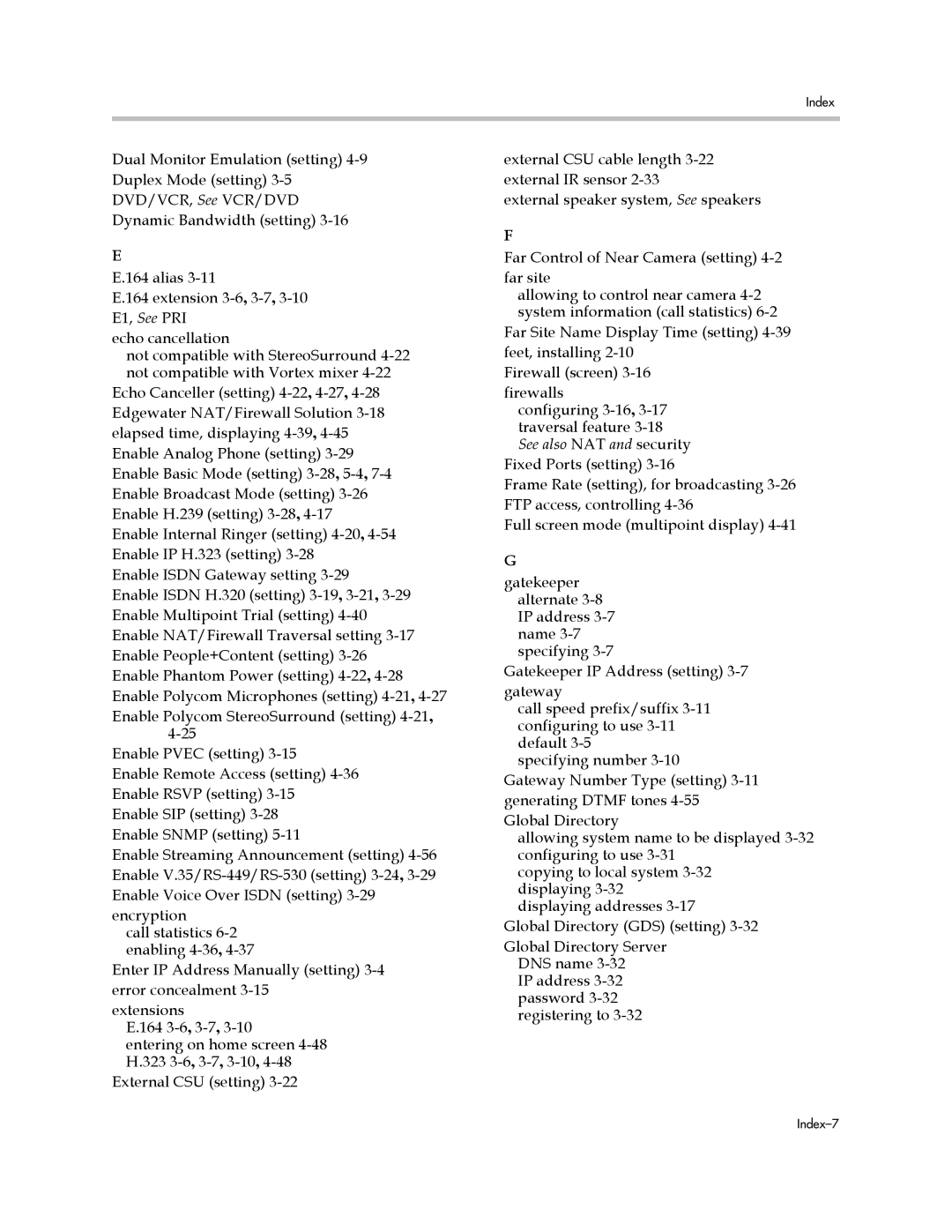 Polycom VSX Series manual See also NAT and security Fixed Ports setting 