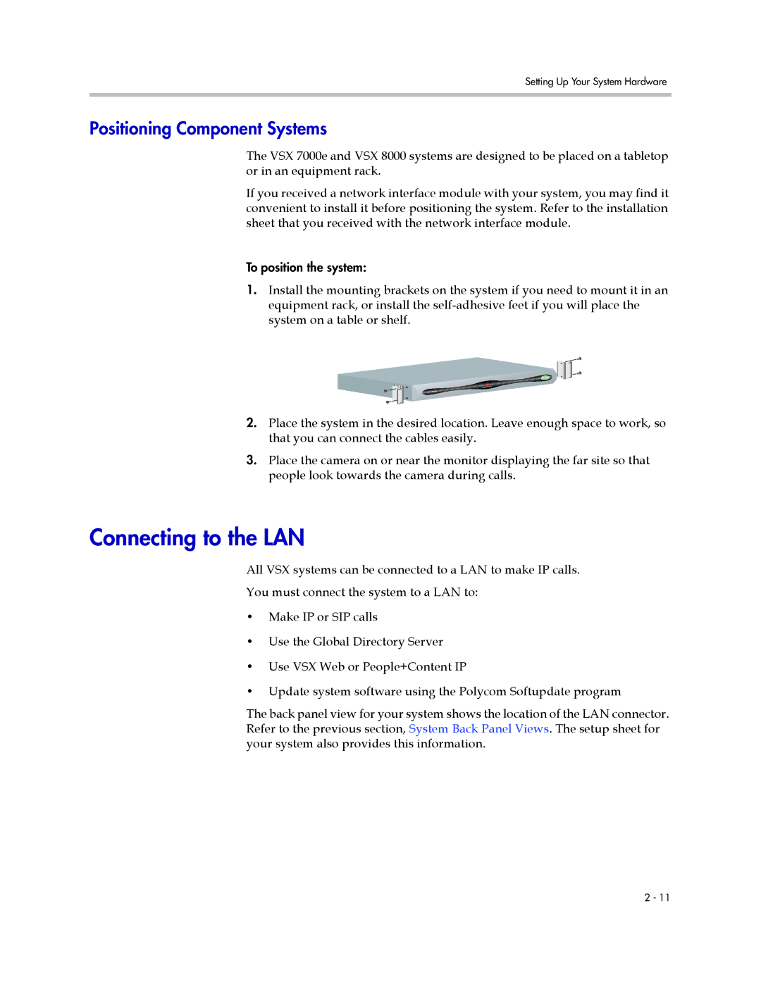 Polycom VSX Series manual Connecting to the LAN, Positioning Component Systems 