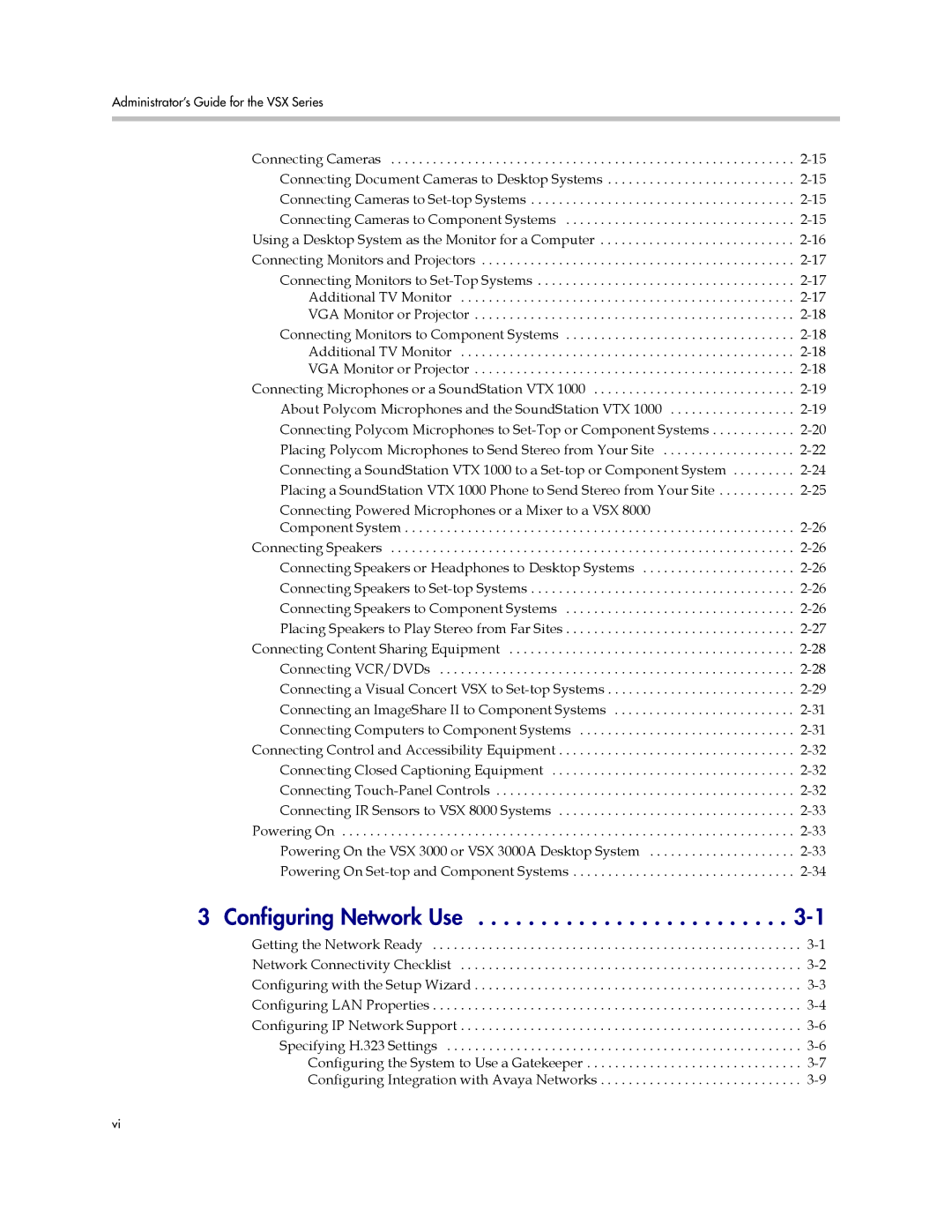 Polycom VSX Series manual Configuring Network Use 