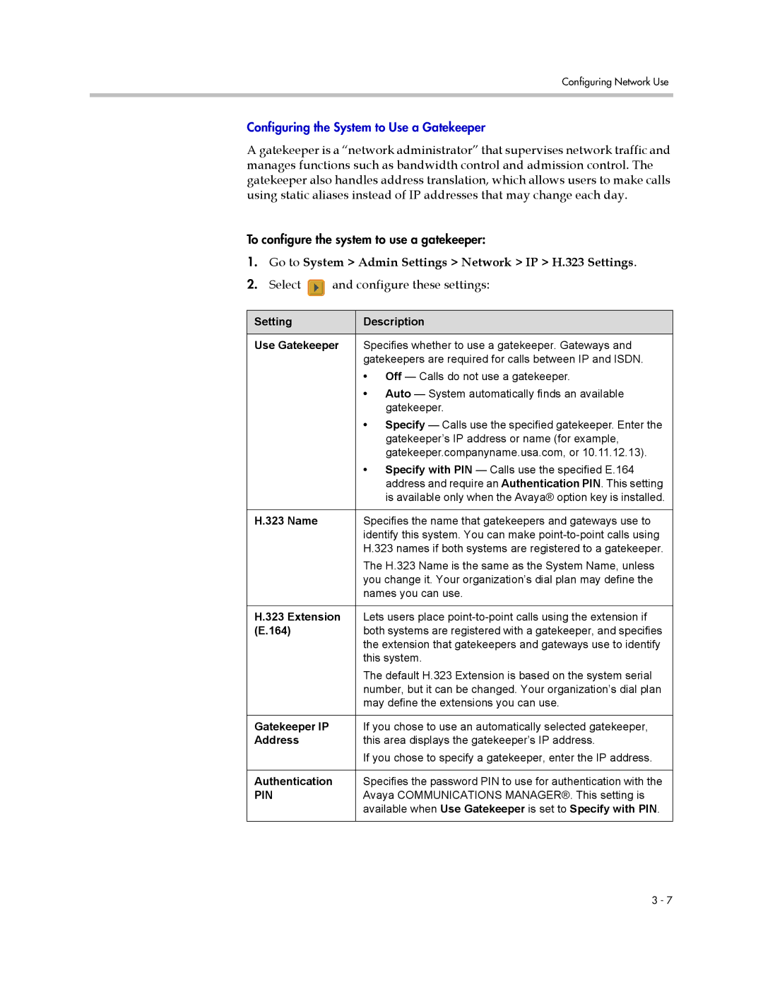 Polycom VSX Series manual Setting Description Use Gatekeeper, Gatekeeper IP, Address, Authentication 