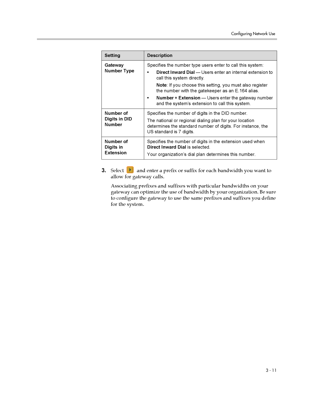 Polycom VSX Series manual Configuring Network Use 