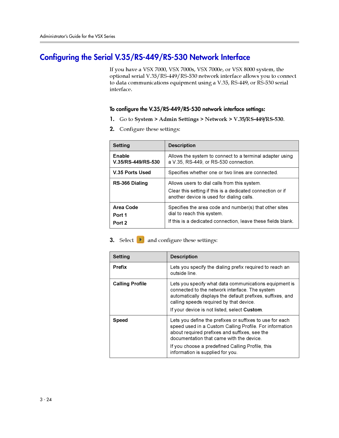 Polycom VSX Series manual Configuring the Serial V.35/RS-449/RS-530 Network Interface 