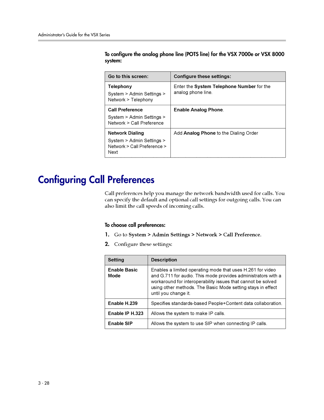 Polycom VSX Series manual Configuring Call Preferences, Go to System Admin Settings Network Call Preference 