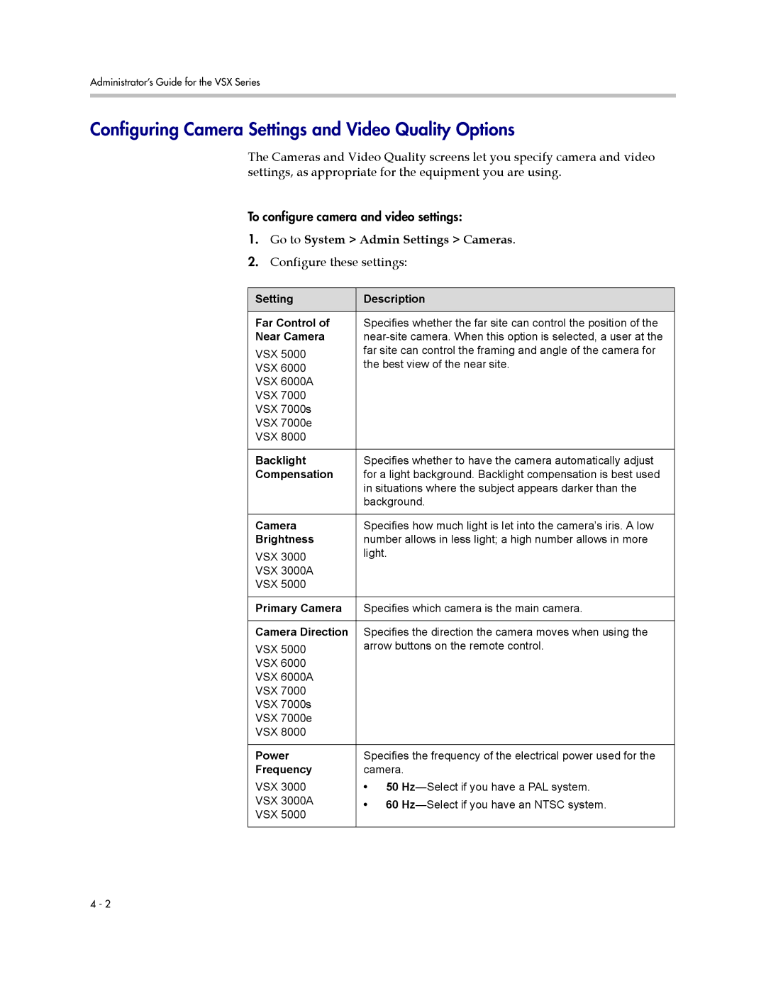 Polycom VSX Series manual Configuring Camera Settings and Video Quality Options, Go to System Admin Settings Cameras 